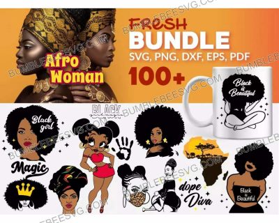 100 Afro Woman Svg Bundle, Black Woman Svg