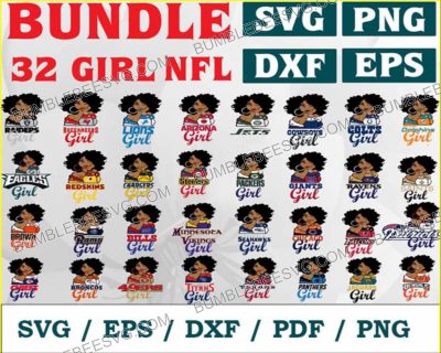 32 Nfl Girl Svg Bundle, Nfl Black Girl Svg, Nfl Teams Svg